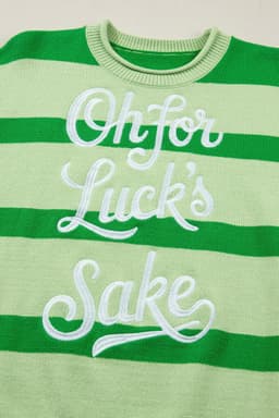image-Green Stripe Oh for Lucks Sake St Patricks Day Short Sleeve Sweater