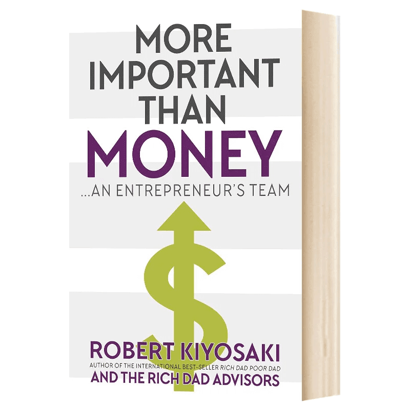 image-More Important Than Money...An Entrepreneur's Team by Robert Kiyosaki