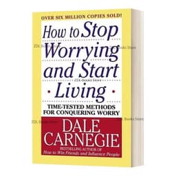 image-How To Stop Worrying and Start Living: Time-Tested Methods for Conquering Worry By Dale Carnegie Stress Management English Book