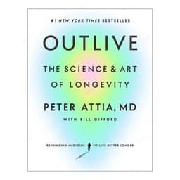 image-Outlive By Peter Attia The Science and Art of Longevity Paperback Book in English