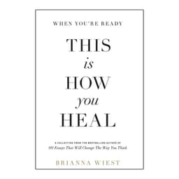 image-When You're Ready, This Is How You Heal by Brianna Wiest Inspirational English Book Paperback