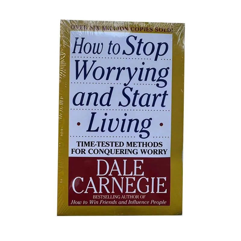 image-How to Stop Worrying and Start Living: Time-Tested Methods for Conquering Worry by Dale Carnegie Stress Management English Book
