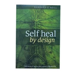 image-Self Heal By Design- The Role of Micro-Organisms for Health By Barbara O'Neill English Books