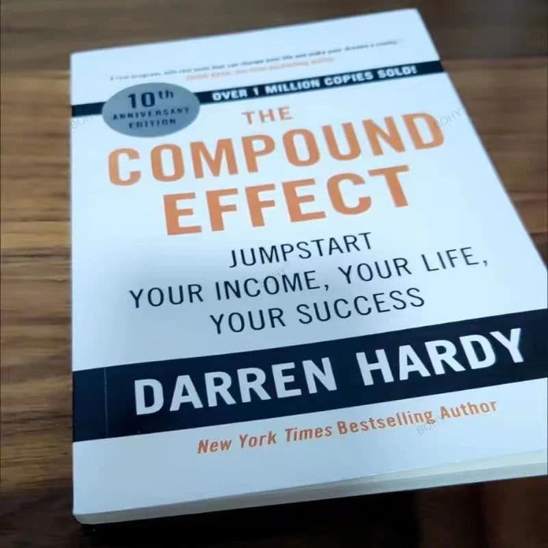 image-The Compound Effect By Darren Hardy Multiply Your Success One Simple Step At a Time Inspirational Novel English books for Adults