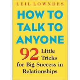 image-How to Talk to Anyone by Leil Lowndes 92 Little Tricks for Big Success in Relationships Communication Book Paperback