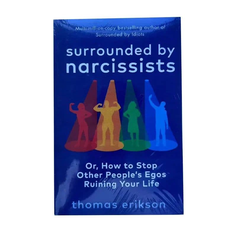 image-Surrounded by Narcissists By Thomas Erikson Or,How to Stop Other People's Egos Ruining Your Life Paperback English Book