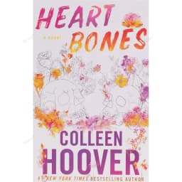 image-Heart Bones A Novel By Colleen Hoover New York Times Bestselling Paperback Book