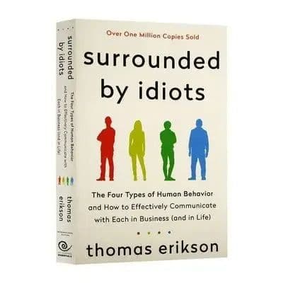 image-The Ultimate Guide to Human Behavior: Surrounded By Idiots (English Novel) by Thomas Erikson - A Must-Read Book on Languages