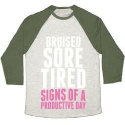image-BRUISED, SORE, TIRED. ALL SIGNS OF A PRODUCTIVE DAY. UNISEX TRI-BLEND