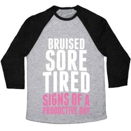 image-BRUISED, SORE, TIRED. ALL SIGNS OF A PRODUCTIVE DAY. UNISEX TRI-BLEND