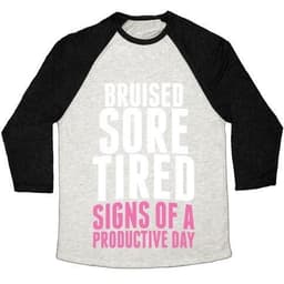 image-BRUISED, SORE, TIRED. ALL SIGNS OF A PRODUCTIVE DAY. UNISEX TRI-BLEND