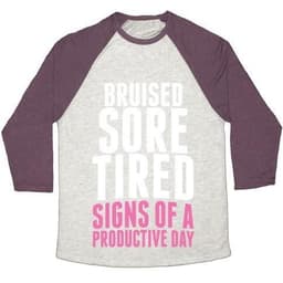 image-BRUISED, SORE, TIRED. ALL SIGNS OF A PRODUCTIVE DAY. UNISEX TRI-BLEND