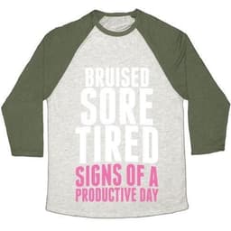 image-BRUISED, SORE, TIRED. ALL SIGNS OF A PRODUCTIVE DAY. UNISEX TRI-BLEND