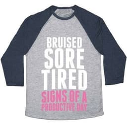 image-BRUISED, SORE, TIRED. ALL SIGNS OF A PRODUCTIVE DAY. UNISEX TRI-BLEND