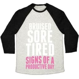 image-BRUISED, SORE, TIRED. ALL SIGNS OF A PRODUCTIVE DAY. UNISEX TRI-BLEND