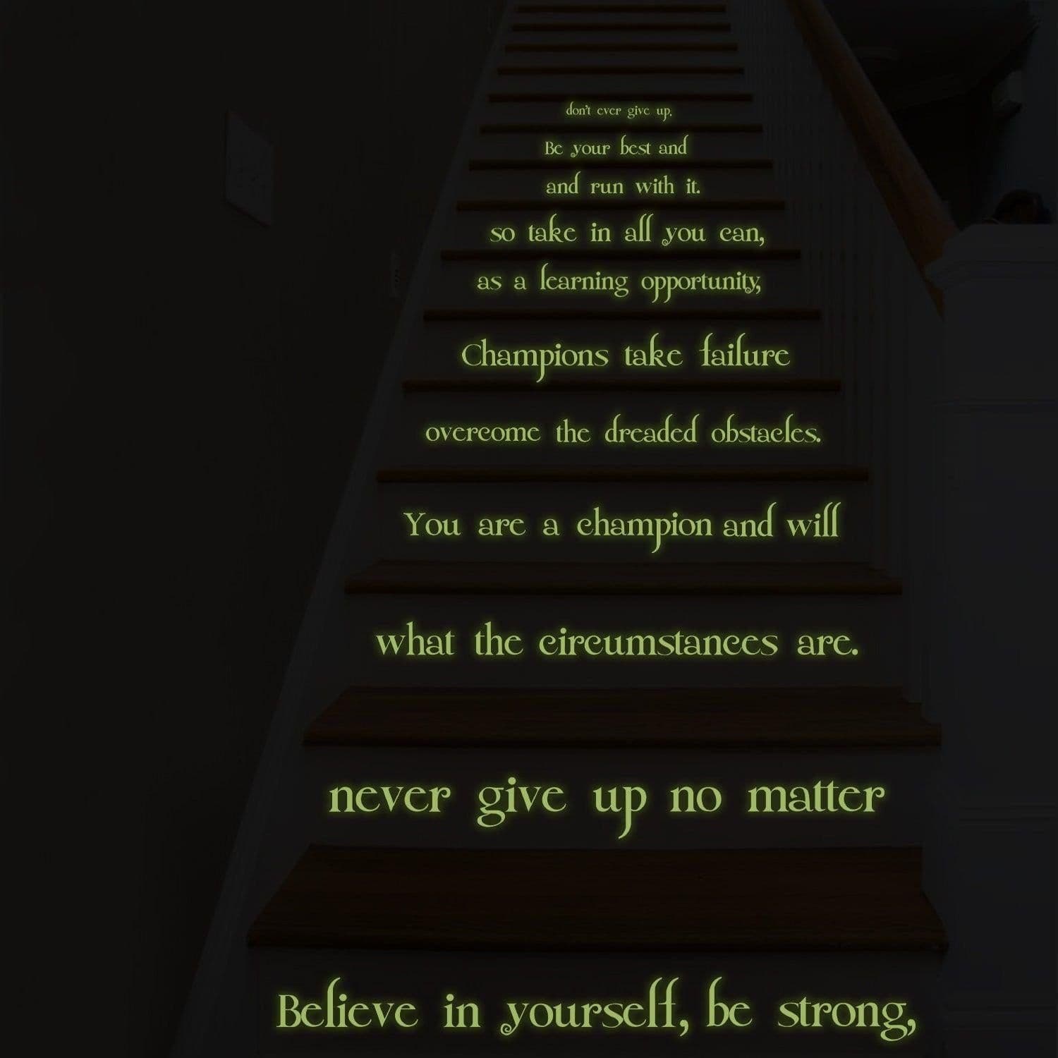 image-Believe In Yourself Stair Glow In Dark Vinyl Sticker - Night Glowing Motivation Love Home Quote Decal