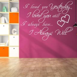 image-I Love You Yesterday Wall Sticker - Always Loved Still Than More Vinyl Quote Decal
