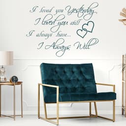image-I Love You Yesterday Wall Sticker - Always Loved Still Than More Vinyl Quote Decal