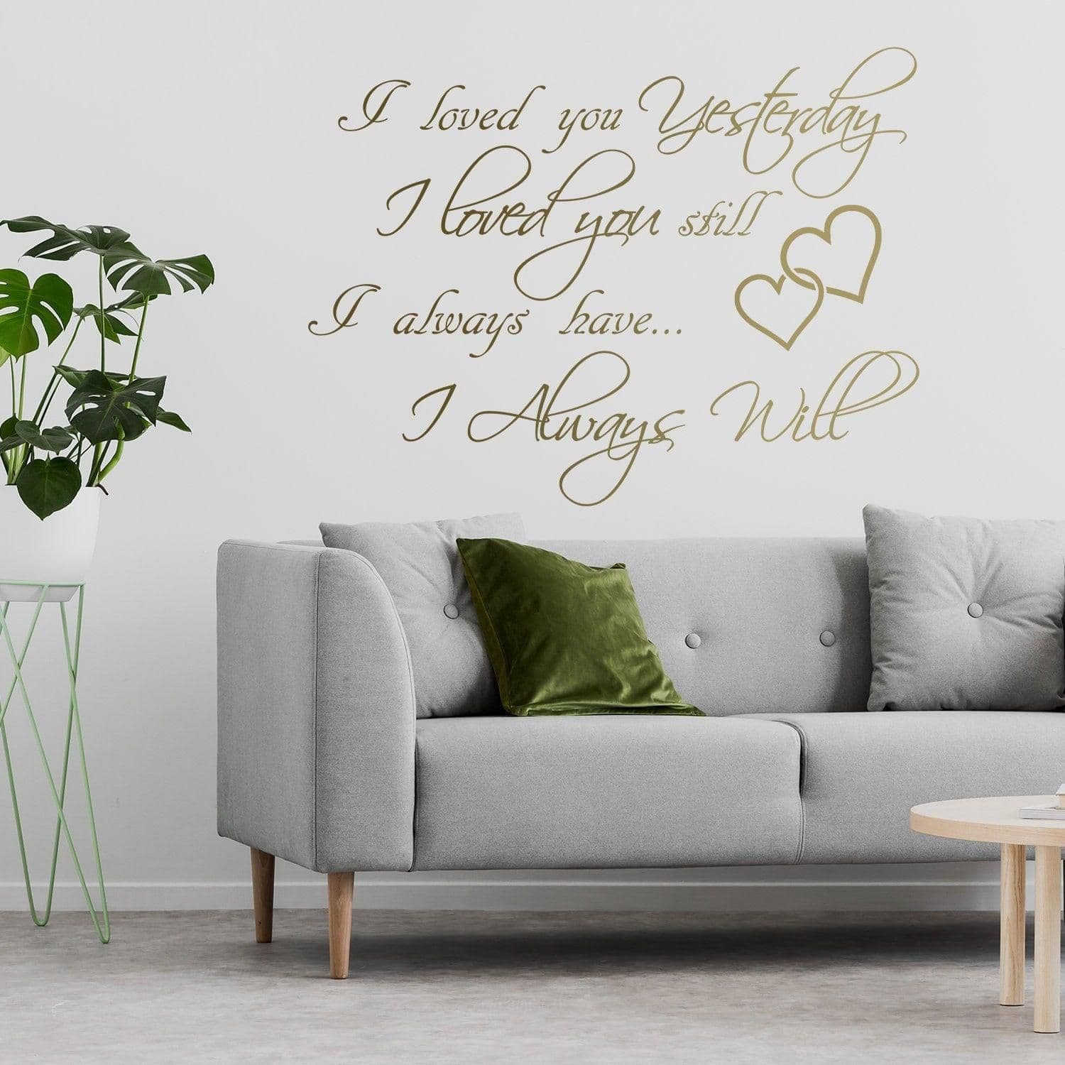 image-I Love You Yesterday Wall Sticker - Always Loved Still Than More Vinyl Quote Decal