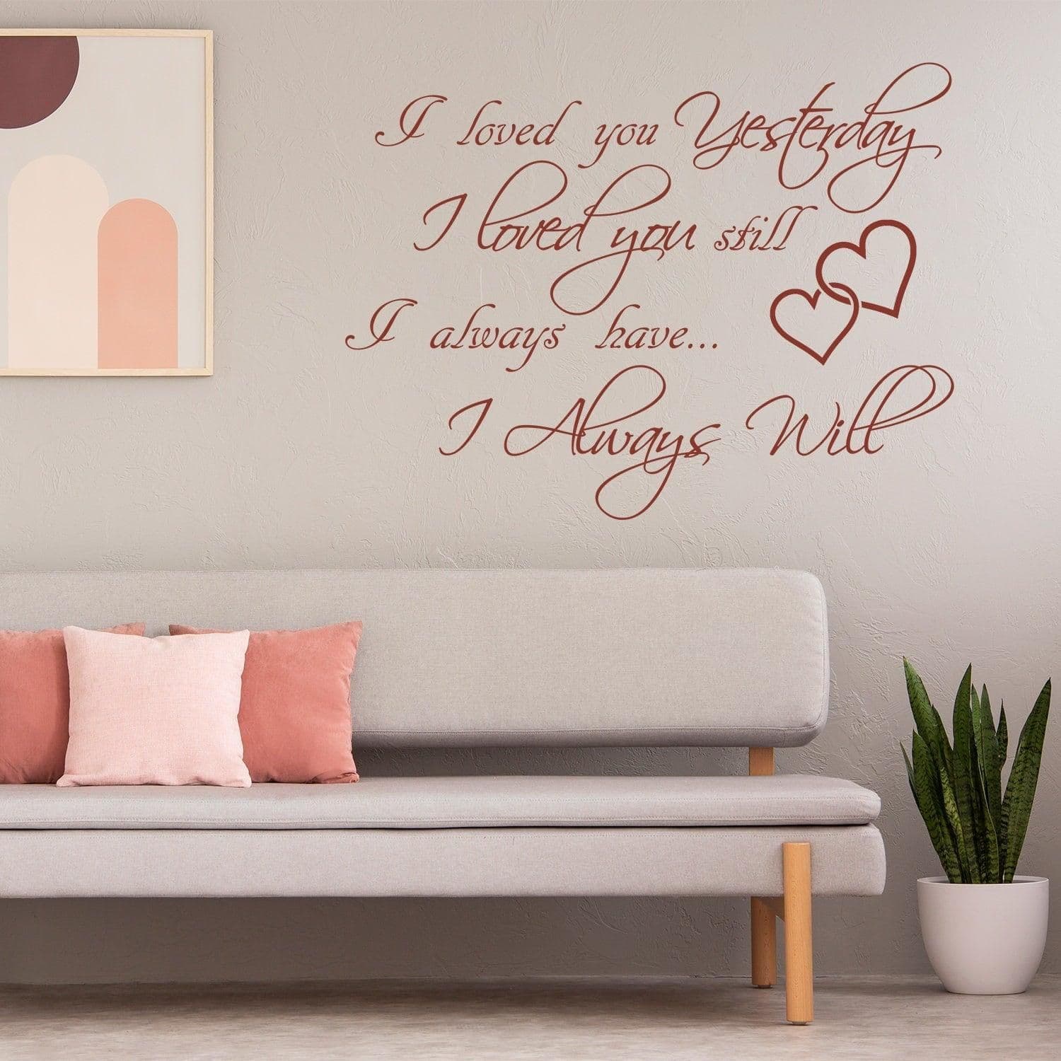 image-I Love You Yesterday Wall Sticker - Always Loved Still Than More Vinyl Quote Decal