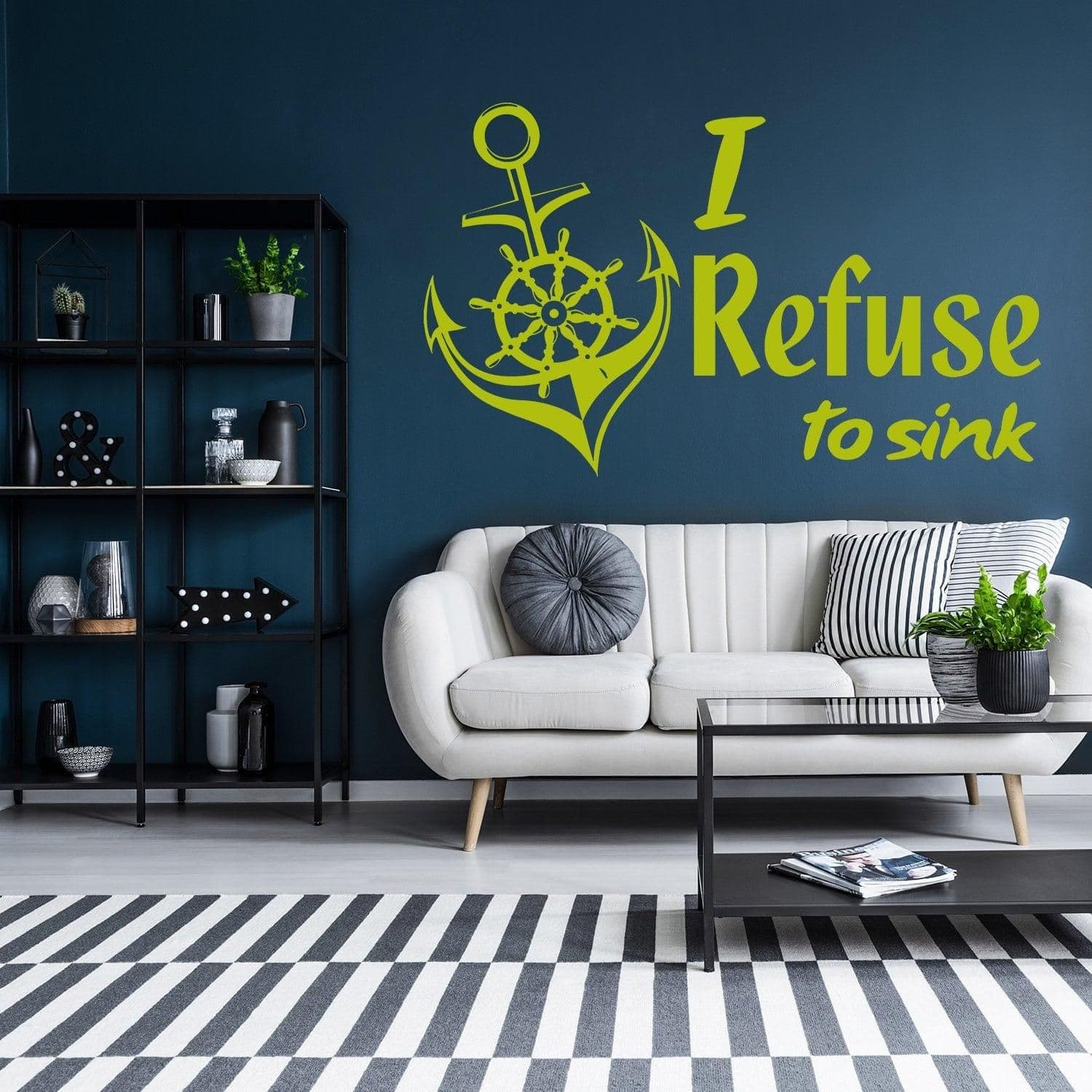 image-I Refuse To Sink Quote Sticker - Anchor Sign Art Vinyl Wall Decal