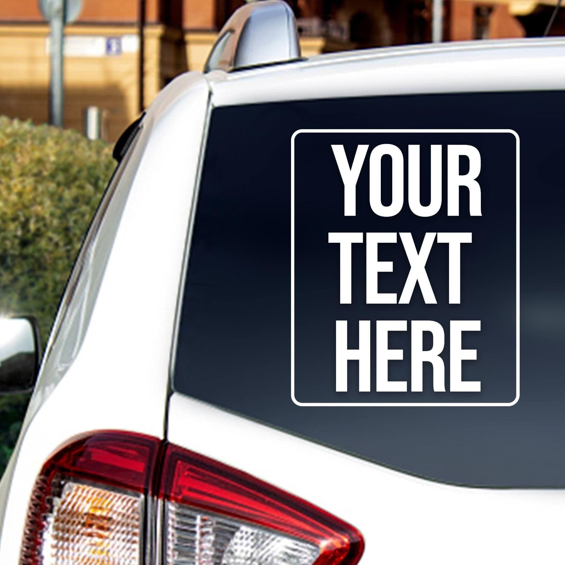image-Personalized Car Decal: Custom Auto Window Lettering Sticker