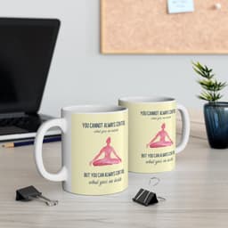 image-Yoga But You Can Always Control What Goes On Inside Mug