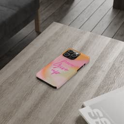 image-Never Give Up Quote Slim Case for iPhone 14 series