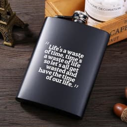 image-Life's Waste of Time Flask