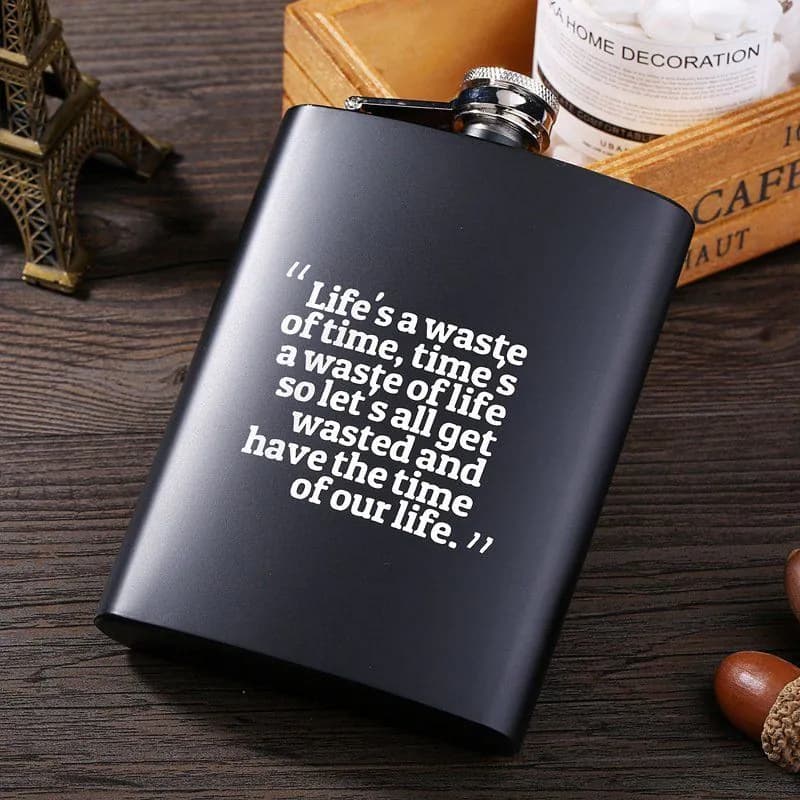 image-Life's Waste of Time Flask