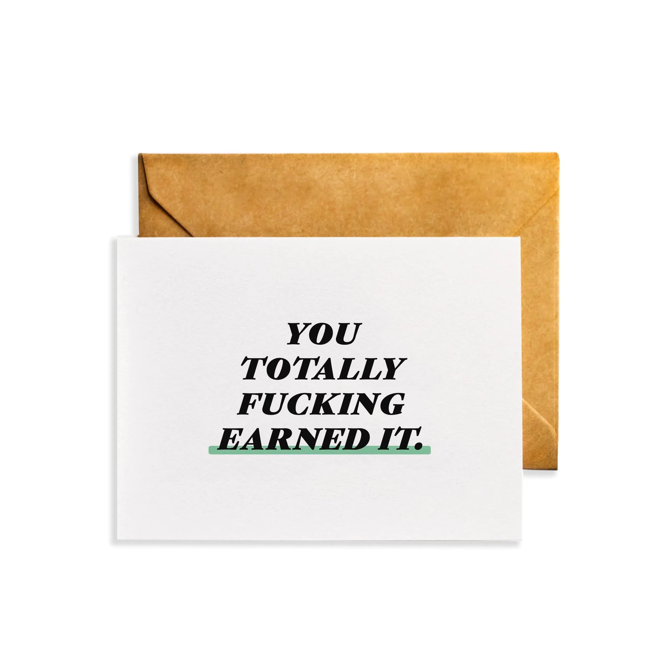 image-You Totally Fucking Earned It Congrats Card