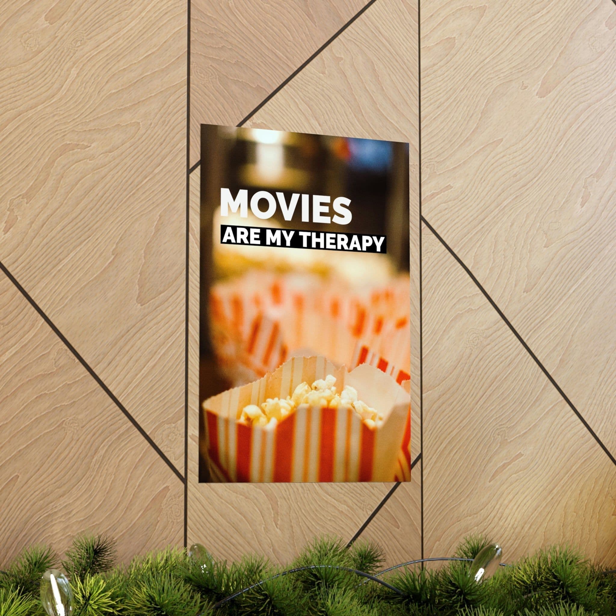 image-Movies Are My Therapy Poster
