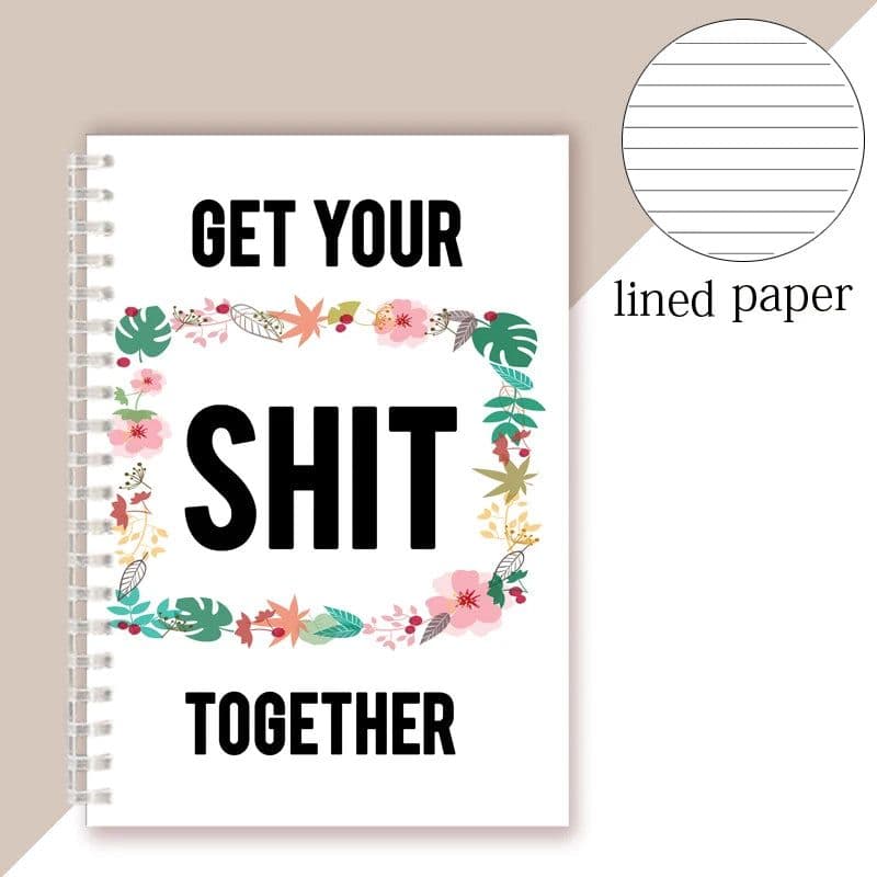 image-Spiral Notebook Get Tour Shit Together Floral Cover Motivational Unique Note Book Budget Checklist Journal Diary Inspiring Quote