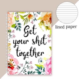 image-Spiral Notebook Get Tour Shit Together Floral Cover Motivational Unique Note Book Budget Checklist Journal Diary Inspiring Quote