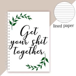 image-Spiral Notebook Get Tour Shit Together Floral Cover Motivational Unique Note Book Budget Checklist Journal Diary Inspiring Quote
