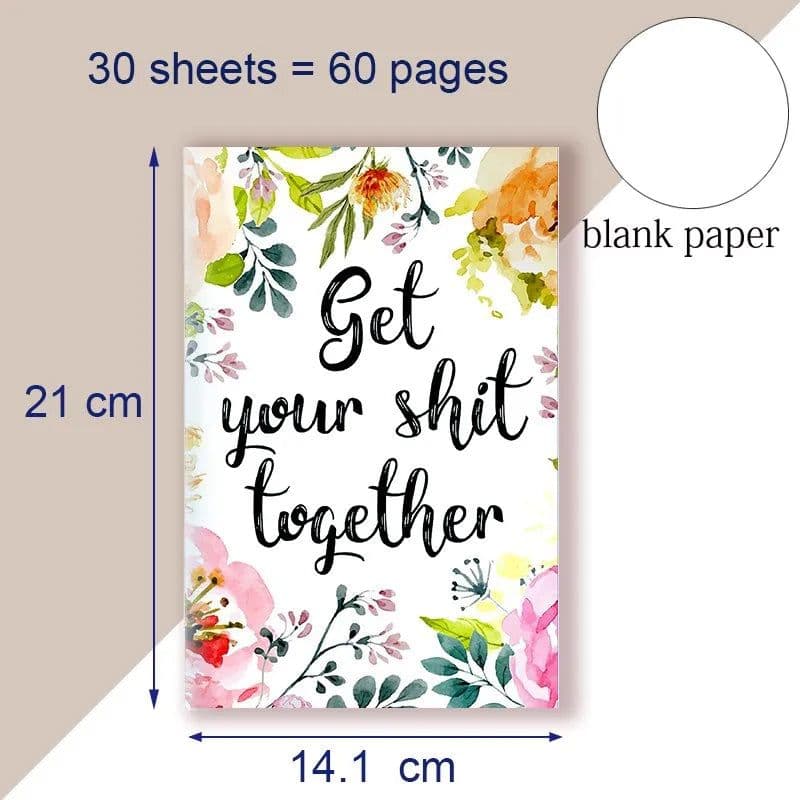 image-A5 Notebook Get Tour Shit Together UniqueFloral Cover Motivational Note Book Budget Checklist Journal Diary Inspiring Quote
