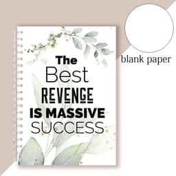 image-Spiral Notebook Motivational Quote - The Best Revenge Is Massive Success - Note Book Writing Pad Successful Attitude Dream Goal