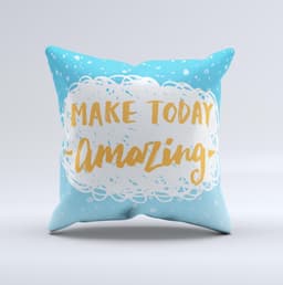 image-The Make Today Amazing Blue Fall ink-Fuzed Decorative Throw Pillow