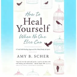 image-How To Heal Yourself When No One Else Can By Amy Morin | Self-Healing & Mental Wellness English Version Self-Help Health Book