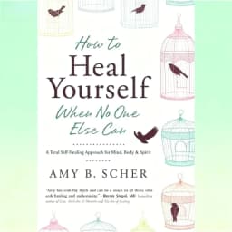 image-How To Heal Yourself When No One Else Can By Amy Morin | Self-Healing & Mental Wellness English Version Self-Help Health Book