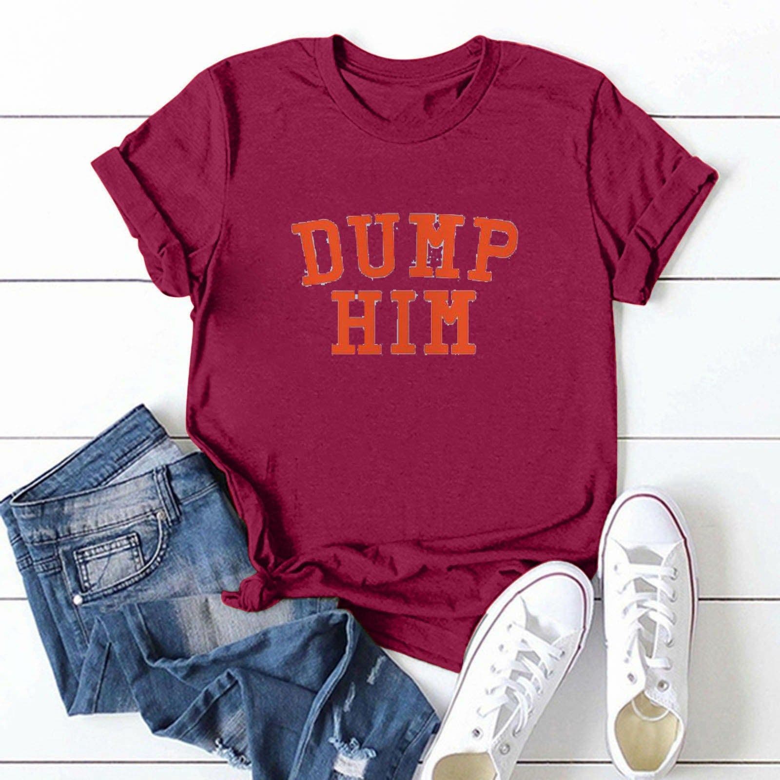 image-AliExpress Amazon Alphabet DUMP HIM Printed T-Shirt Ladies Short Sleeve Loose Top