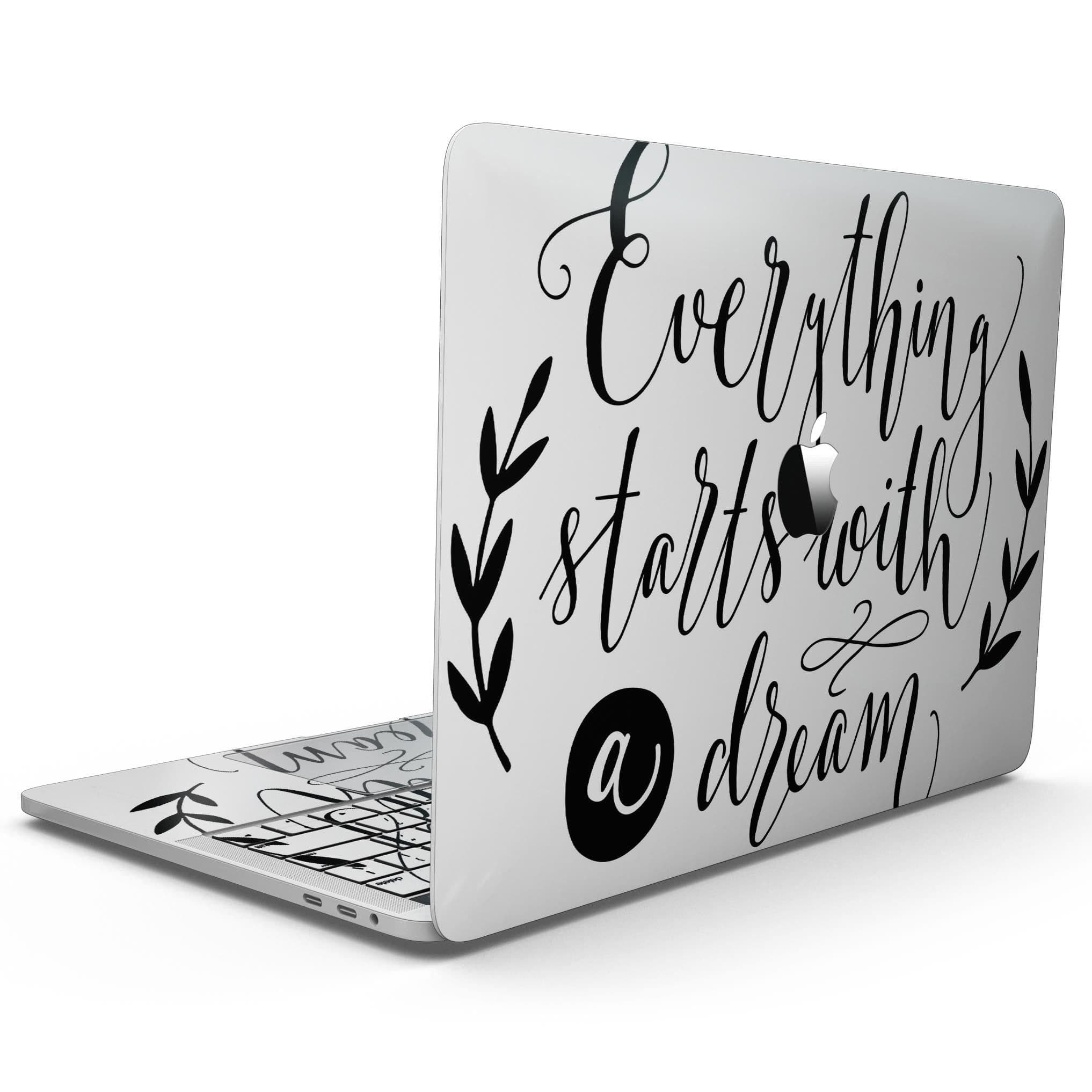 image-Black Everything Starts with a Dream - MacBook Pro with Touch Bar Skin