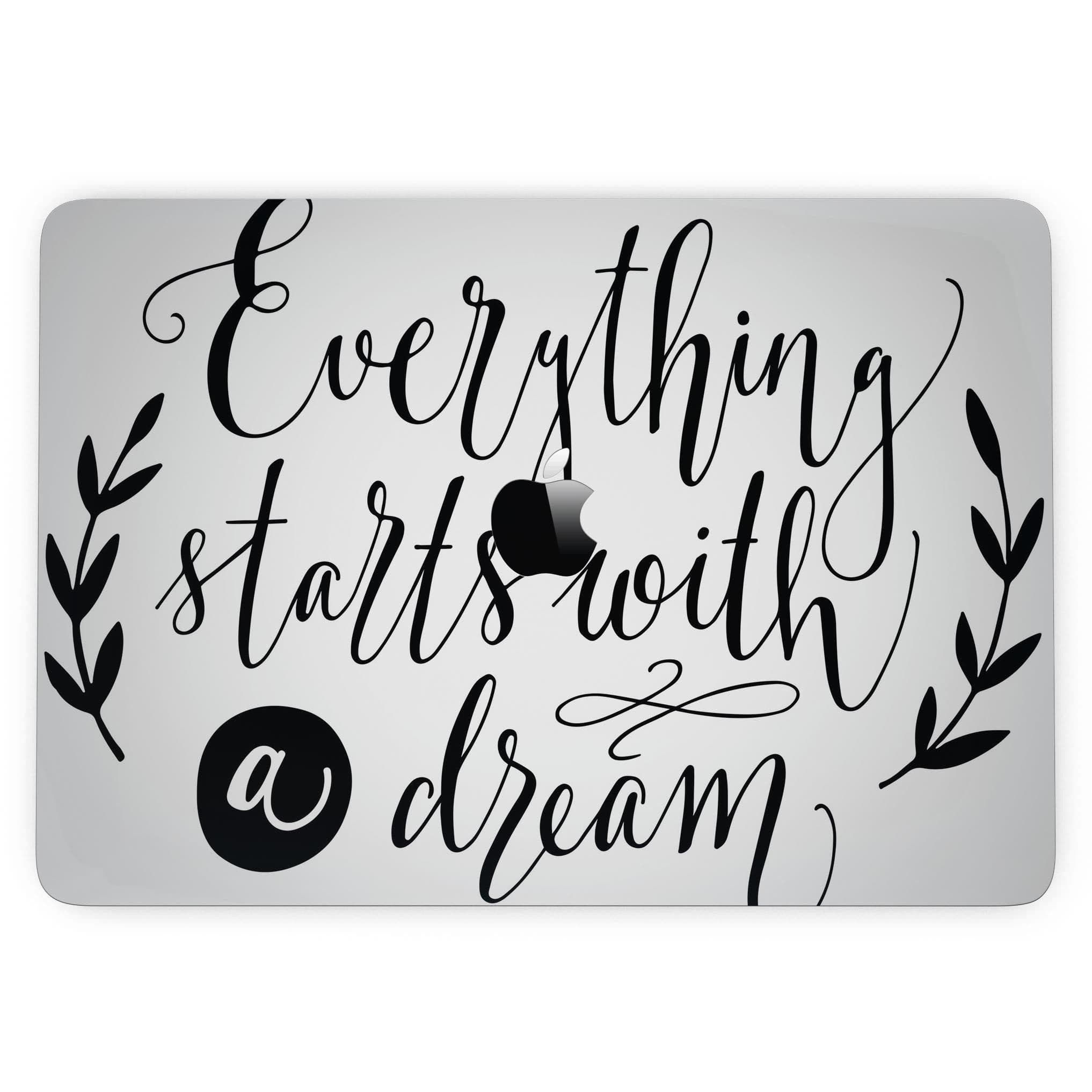 image-Black Everything Starts with a Dream - MacBook Pro with Touch Bar Skin