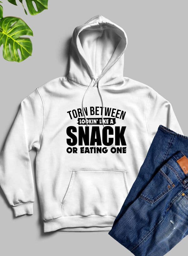 image-Torn Between Lookin Like A Snack Or Eating One Hoodie