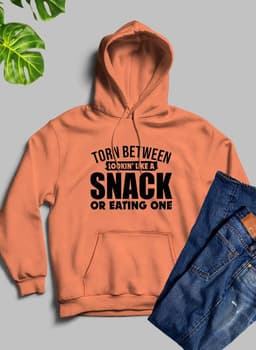 image-Torn Between Lookin Like A Snack Or Eating One Hoodie