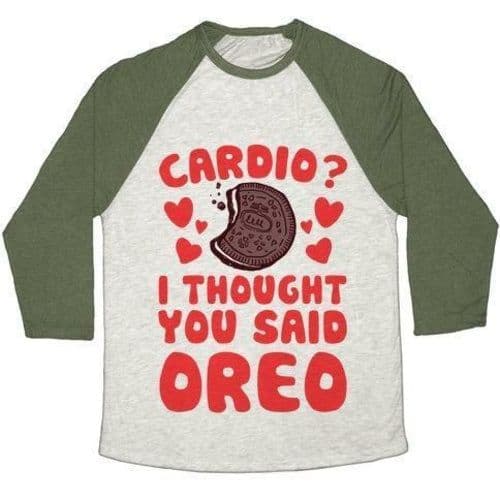 image-CARDIO? I THOUGHT YOU SAID OREO UNISEX TRI-BLEND BASEBALL TEE