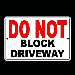 image-Rust Proof "Do Not Block Driveway" Sign, Metal, All Weather, Durable, Beachside