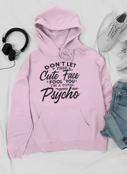 image-Don't Let This Cute Face Fool You Hoodie