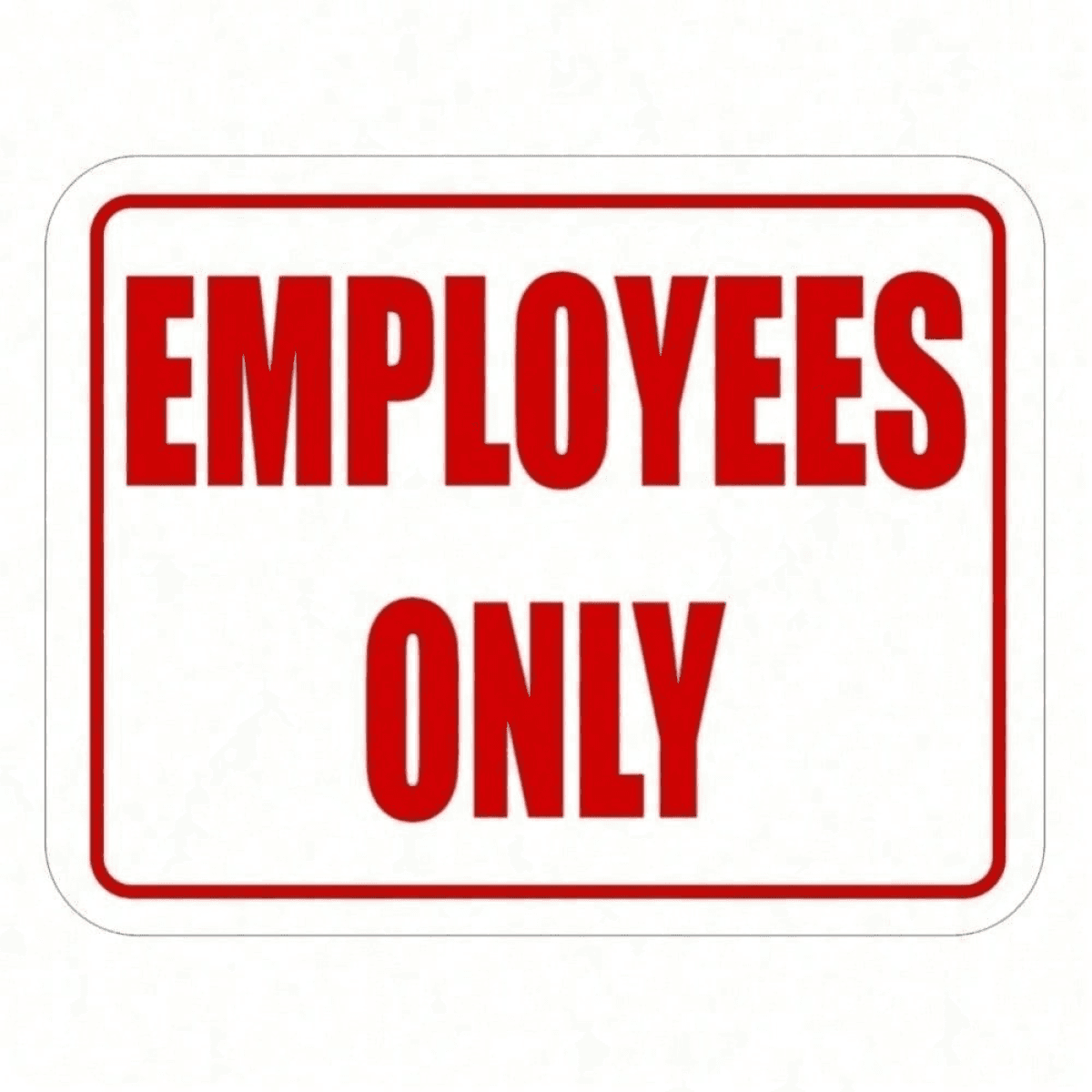 image-Employees Only Metal Door Sign - Durable Office Decor 8x12"