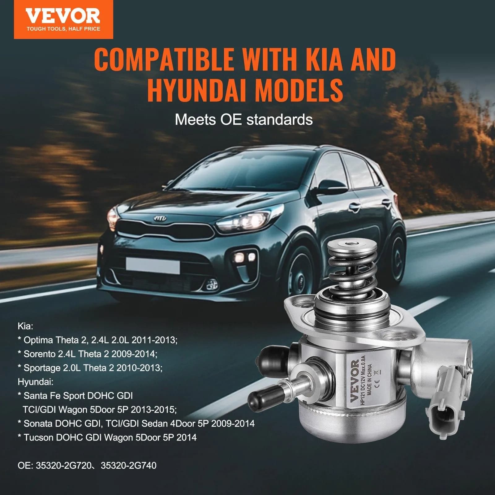 image-VEVOR High Pressure Fuel Pump, Compatible with Kia Optima, Sorento, Sportage, Hyundai Santa Fe Sport DOHC GDI, TCI/GDI Wagon, Sonata DOHC GDI, TCI/GDI Sedan, Tucson DOHC GDI, 35320-2G720, 35320-2G740